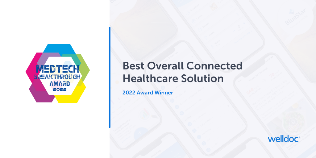 Best Overall Connected Healthcare Solution 2022 Award Winner Welldoc
