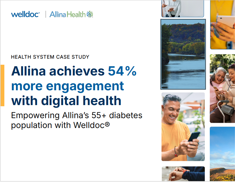 How Allina Health Increased Engagement by 54% with Welldoc: Empowering Older Adults Through Digital Innovation Health System Case Study