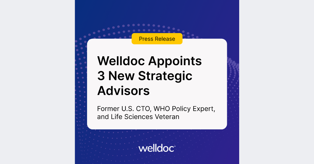 Welldoc appoints 3 new strategic advisors